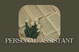 be your personal assistant