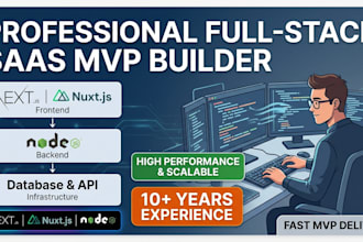 build a full stack saas mvp with next js nuxt js and node js