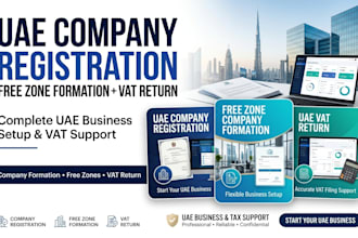 do uae company registration, free zone company formation, uae vat return