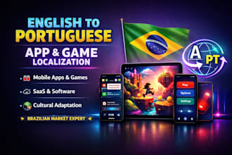 do english to portuguese app localization, software, and game translation