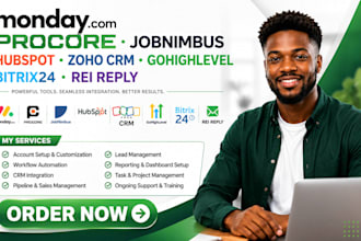monday com procore jobnimbus hubspot zoho CRM  gohighlevel bitrix24 rei reply