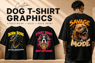 design custom dog t shirt graphics for clothing brands and pod stores