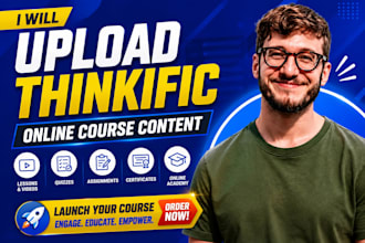 upload thinkific online course, lessons, quizzes, assignments, course creation