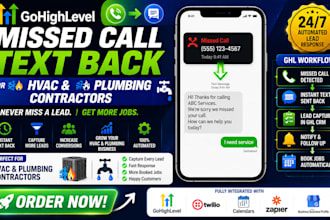 setup gohighlevel missed call text back for hvac and plumbing contractors