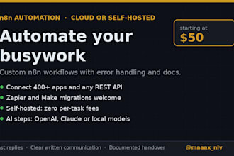 build a custom n8n automation workflow, cloud or self hosted