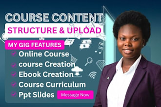 structure and upload your course content into kajabi or your lms