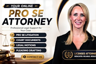 be your lawyer in pro se litigation