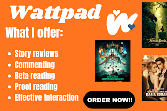 interact, read, review and comment on wattpad, inkitt, ao3, royal road