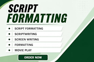 write and format your screenplay to industry standards
