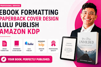 ebook formatting paperback cover design lulu publish book formatting amazon kdp