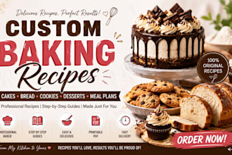 create custom baking recipes, dessert recipes, meal plans and baking guides