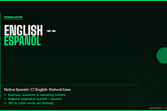 translate english to spanish or spanish to english with native accuracy