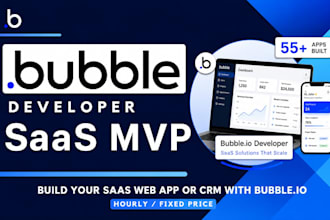 build your saas, web app, or crm with bubble io developer