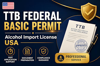 apply for your ttb federal basic permit and alcohol import license USA