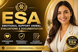 provide esa letter emotional support animal  evaluation and documentation
