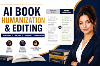 line edit, copy editing, proofread, ai rewrite, proofread your ai generated book