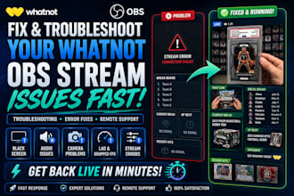 fix and troubleshoot your whatnot obs stream issues fast