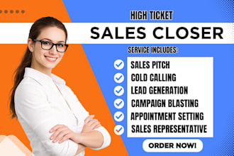 sales closer sales representative high ticket sales b2b sales sales person