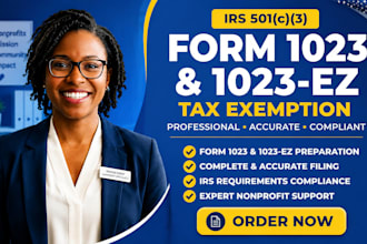 prepare and file irs form 1023 and 1023ez for 501c3 tax exemption