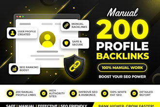 build 200 manual profile submission backlinks