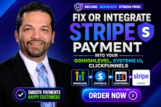 fix, integrate stripe payment gohighlevel, systeme io, clickfunnels
