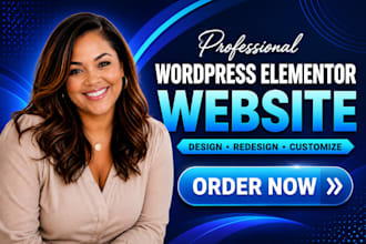 build wordpress website with elementor pro, redesign wordpress website design