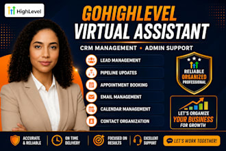 gohighlevel virtual assistant CRM management and  admin support