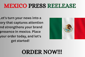 write and distribute your mexico press release to top trusted media outlets