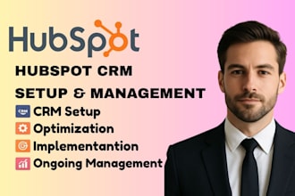 do hubspot CRM setup, hubspot optimization, hubspot implementation, management