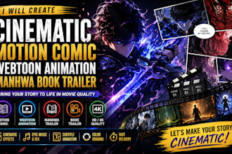 create cinematic motion comic, webtoon animation, manhwa book trailer