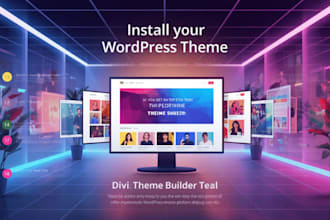 install and customize wordpress theme, divi theme builder