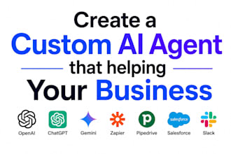 create a custom ai agent, chatbot that helping your business