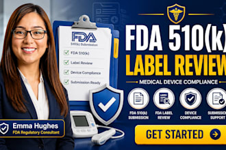handle fda 510k submission, fda label review and medical device compliance