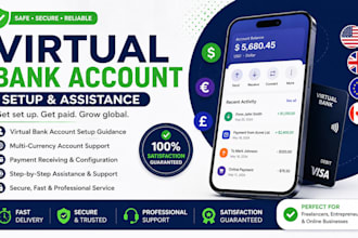 assist you with wise, payoneer, and virtual bank setup