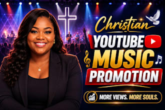 organically promote your christian music, christmas youtube video promotion