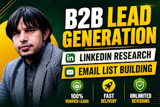 do b2b lead generation, linkedin research, and email list building