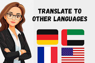 translate english to german, french, arabic, spanish language
