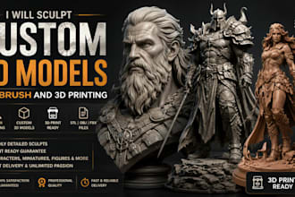 sculpt custom 3d models,3d statue in zbrush for 3d printing