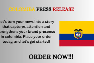 do colombia press release writing and distribution to top trusted media outlets