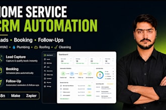 build home service automation for leads booking and follow ups