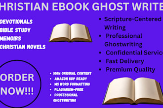 ghostwrite christian ebook devotional memoir or novel