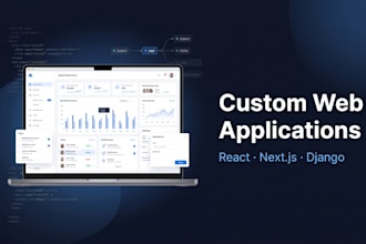build a custom web application with react nextjs or django