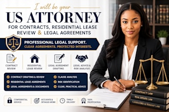 be your US attorney for contracts, residential lease review and legal agreement