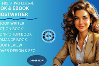 ghostwriter, fiction ghostwriter, nonfiction writer and ebook writer