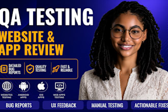 do QA testing, usability testing and website review, user testing bug review