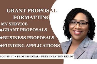 professionally format grant proposals, funding applications and business plans