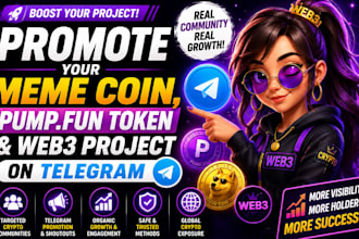 promote your meme coin, pump fun token and web3 project on telegram