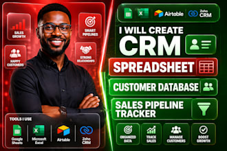 create CRM spreadsheet, customer database and sales pipeline tracker