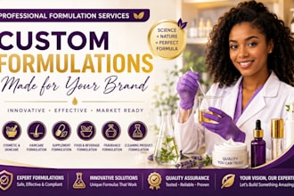 develop custom cosmetic, skincare, haircare, and product formulations