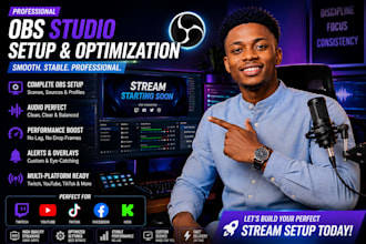 create a professional obs studio streaming setup with scenes alerts and overlays